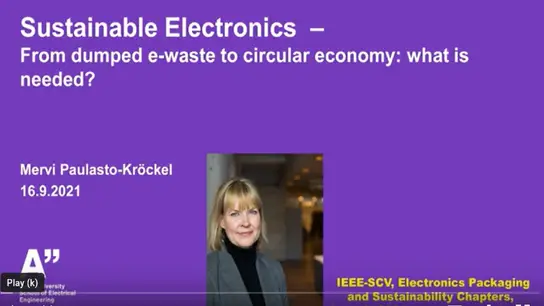 Sustainable Electronics: From Dumped E-Waste To A Circular Economy: What Is Needed?