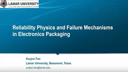 Tutorial: Reliability Physics and Failure Mechanisms in Electronics Packaging