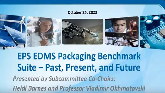 EPS EDMS Packaging Benchmark Suite - Past, Present, and Future 