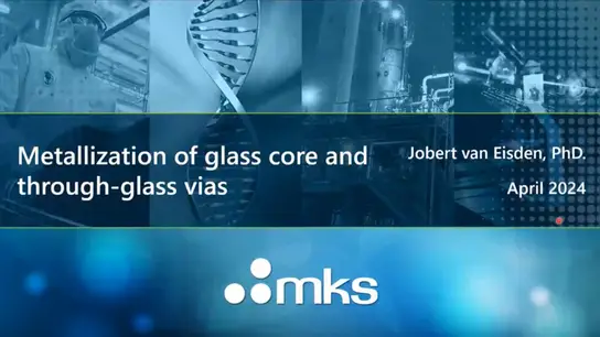 Metallization of Glass Core and Through-Glass Vias