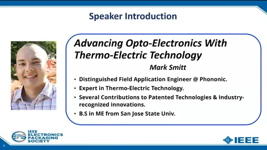 Advancing Opto-Electronics With Thermo-Electric Technology 