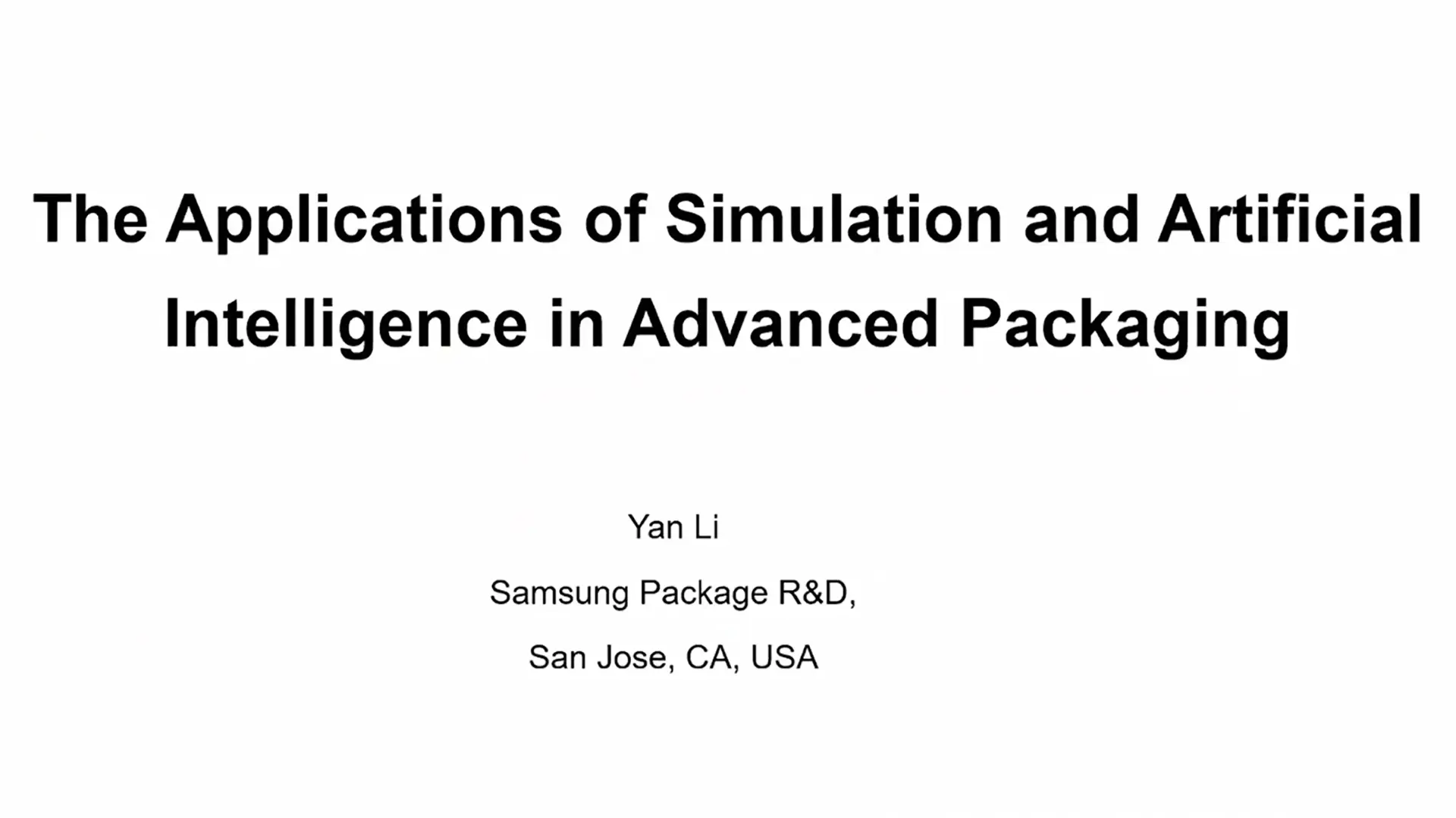 The Application of Simulation and Artificial Intelligence in Advanced Packaging (video)