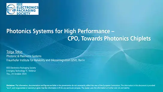 Photonics Systems for High Performance – CPO, Towards Photonics Chiplets (Video)