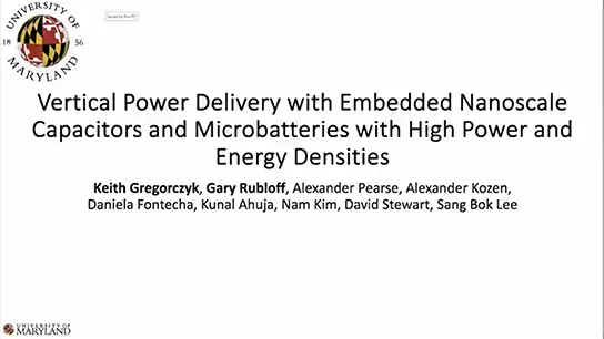 Vertical Power Delivery with Embedded Nanoscale Capacitors and Microbatteries with High Power and Energy Densities (Video)