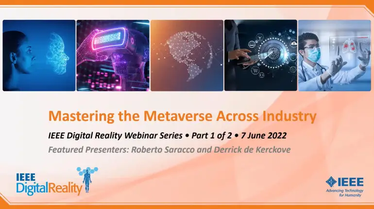 Mastering the Metaverse Across Industry (Part 1 of 2)