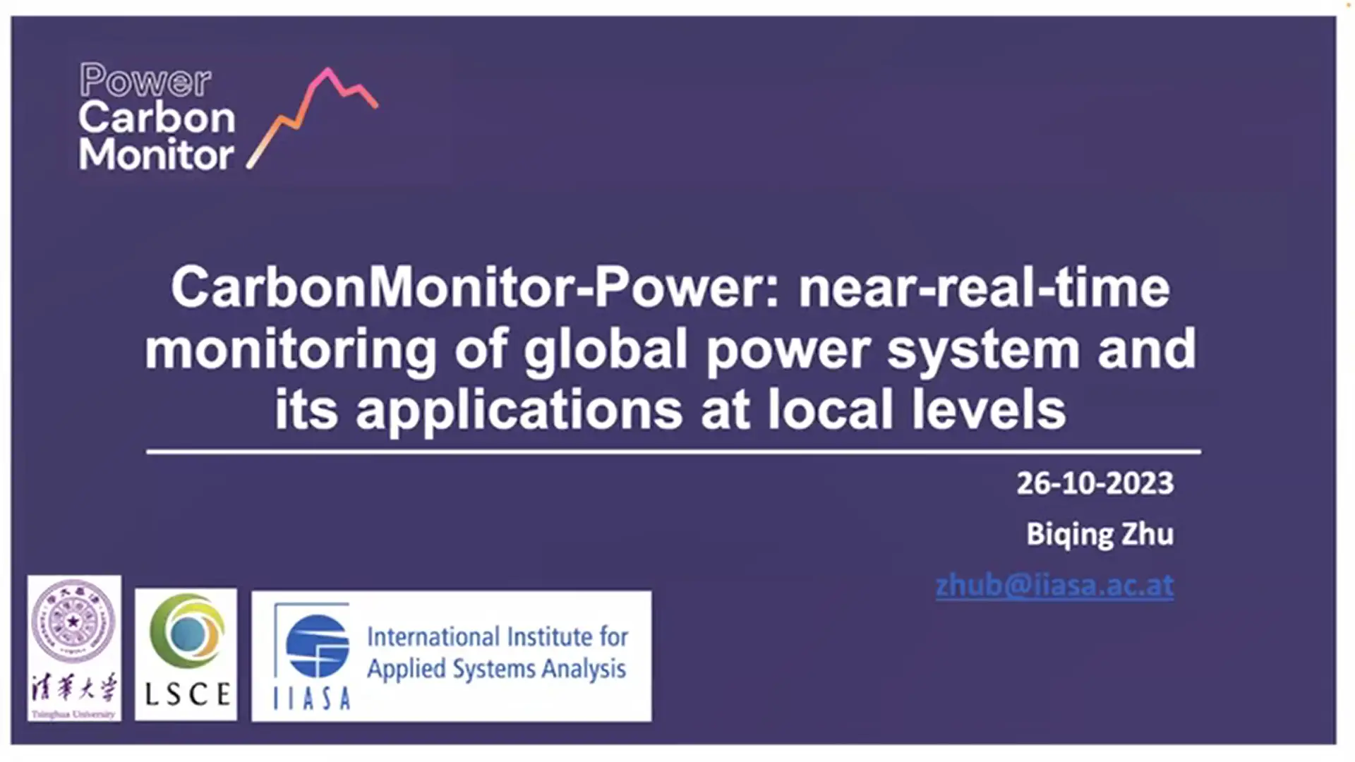 IEEE OFCCT 2023: Keynote 3.3: CarbonMonitor-Power: Near-Real-Time Monitoring of Global Power System and Its Applications at Local Levels