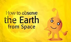 How to Observe the Earth from Space