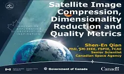 Satellite Image Compression, Dimensionality Reduction and Quality Metrics