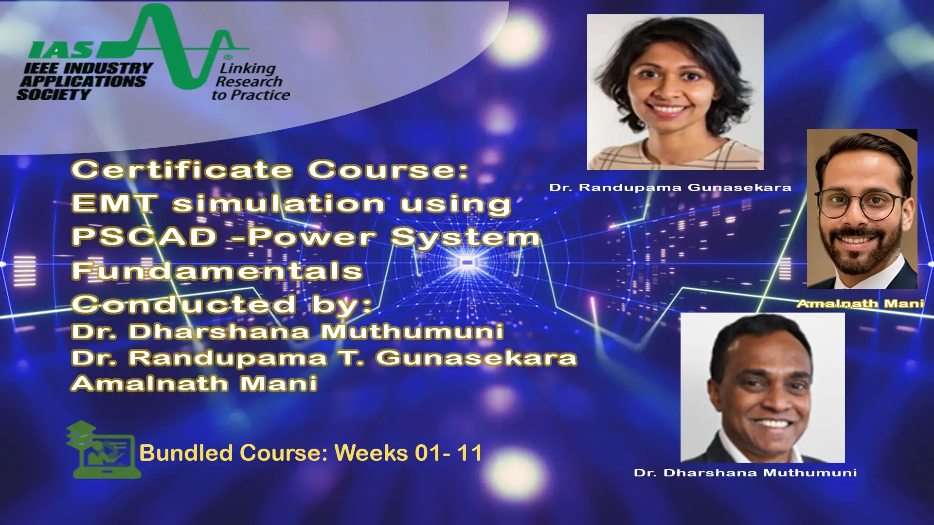 IAS Certificate Course: EMT simulation using PSCAD -Power System Fundamentals (Bundle)