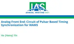 Analog Front End: Circuit of Pulsar Based Timing Synchronization for WAMS