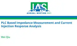 PLC Based Impedance Measurement and Current Injection Response Analysis