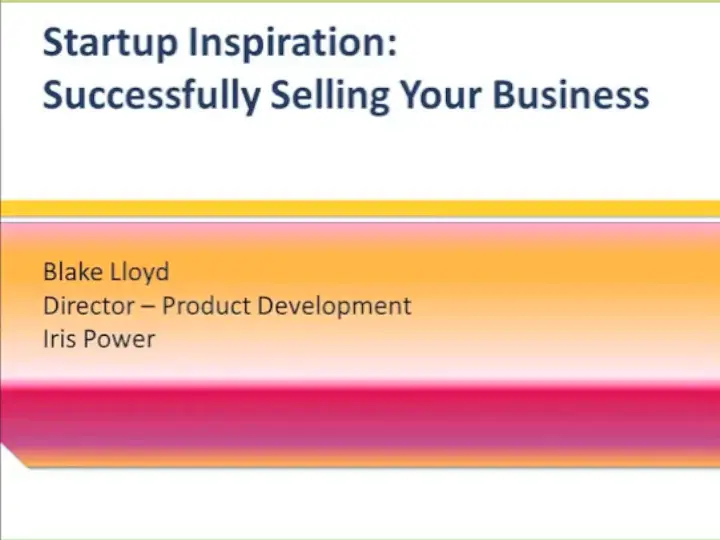 Startup Inspiration - Successfully Selling Your Business