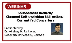 Snubberless Naturally Clamped Soft-Switching Bidirectional Current Fed Converters