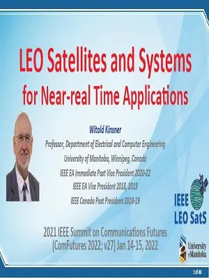 LEO Satellites and Systems for Near Real Time Applications Slides