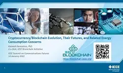 Cryptocurrency/Blockchain Evolution, Their Futures, and Related Energy Consumption Concerns Slides