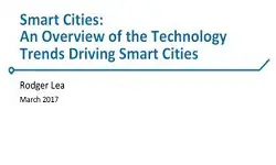 Smart Cities: An Overview of the Technology Trends Driving Smart Cities Slides