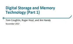 Digital Storage and Memory Technology (Part 1) Slides