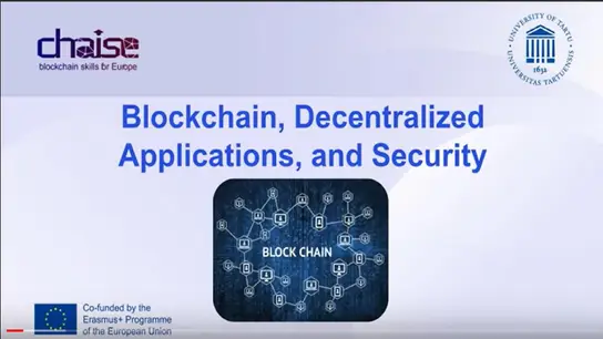 Blockchain, Decentralized Applications, and Security