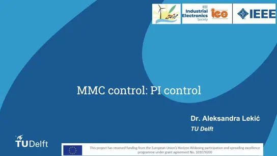 C2: MMC Control: PI Control Video