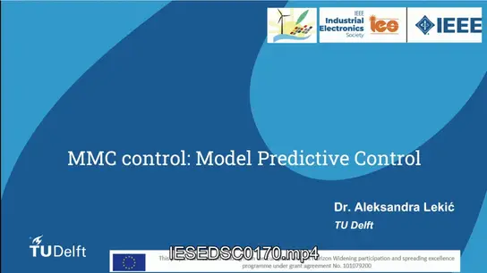 C2: MMC Advanced Control Approaches: Part 1 Video