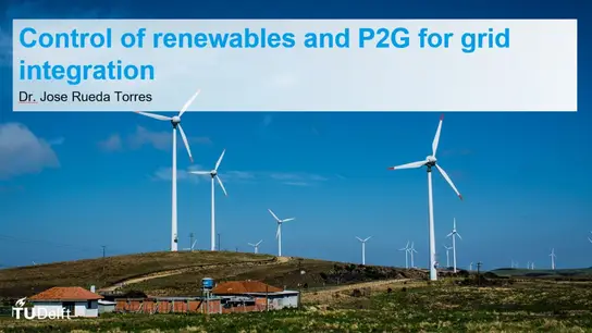 C2: Control of Renewables and P2G for Grid Integration Slides
