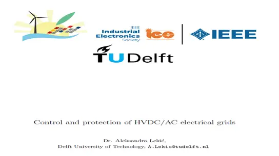 IEEE Control and Protection on HVDC AC Electrical Grids Course Description