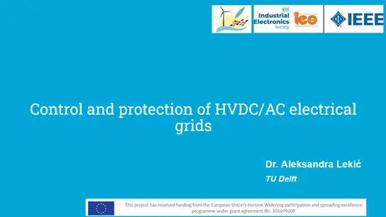 IEEE Control and Protection on HVDC AC Electrical Grids Course Teaser
