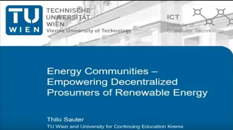 Energy Communities - Empowering Decentralized Prosumers of Renewable Energy