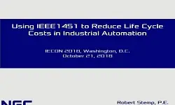 Industrial Standards and IoT Use Cases - Talk Two: IECON 2018: Using IEEE 1451 to Reduce Lifecycle Costs in Industrial Automation