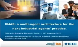 RMAS: A Multi Agent Architecture for the Next Industrial Agents'' Practice