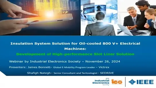 An Insulation System Solution for Oil-cooled 800 V+ PWM Supply Electrical Machines.