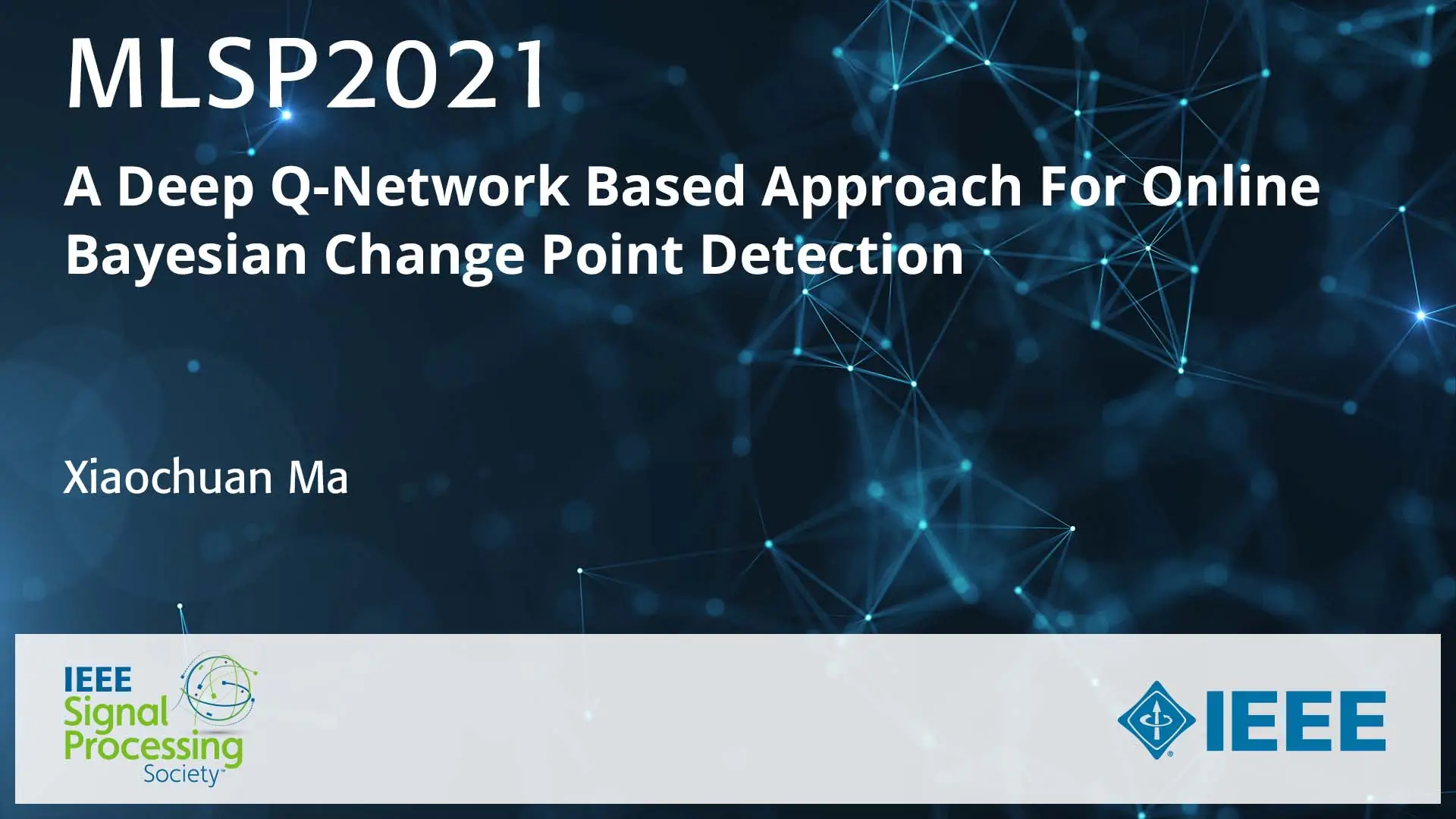 Ieee mlsp 2021 conference presentation videos product bundle ieee
