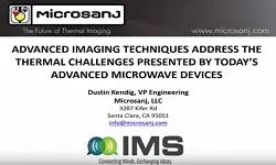 Advanced Imaging Techniques Address the Thermal Challenges Presented by Today''s Advanced Microwave Devices