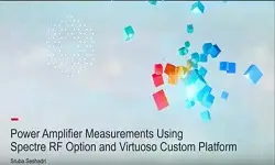 Power Amplifier Measurements Using Spectre RF Option and Virtuoso Custom Platform