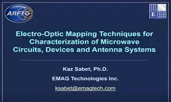 Electro-Optic Mapping Techniques for Characterization of Microwave Circuits, Devices and Antenna Systems