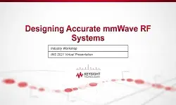 Designing Accurate mmWave RF Systems Slides