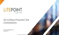 5G mmWave Production Test Considerations Slides