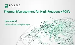 Thermal Management for High Frequency PCB''s Slides