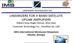 Linearizers for V-Band Satellite Uplink Amplifiers Video