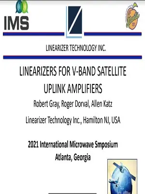 Linearizers for V-Band Satellite Uplink Amplifiers Slides