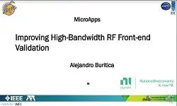 Improving High Bandwidth RF Front End Validation Video