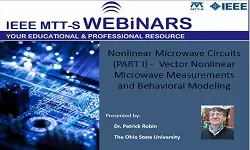 Nonlinear Microwave Circuits Part 1 Vector Nonlinear Microwave Measurements and Behavioral Modeling Slides
