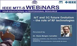 IoT and 5G Future Evolution the Role of RF Technologies Slides