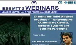 Enabling the Third Wireless Revolution: Transformative RF/mm-Wave Circuits, Wireless Systems and Sensing Paradigms Video