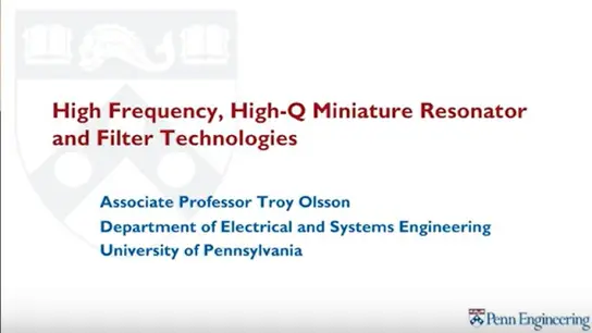 High Frequency, High-Q Miniature Resonator, and Filter Technologies