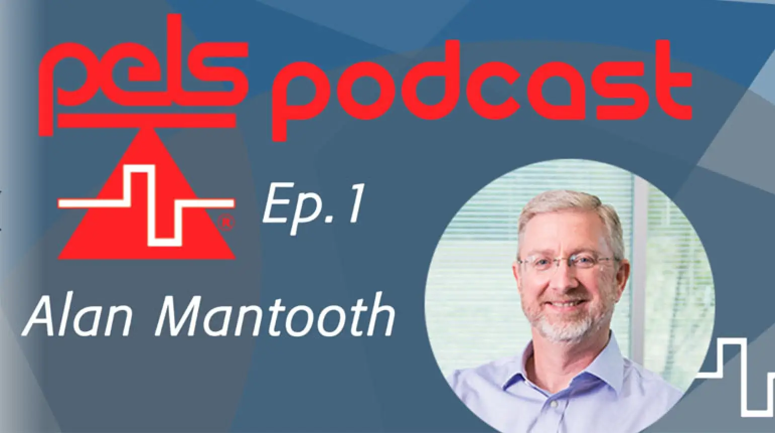 A Conversation with Dr. Alan Mantooth, Editor-in-Chief of IEEE Open Journal of Power Electronics-video