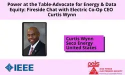 Power at the Table - Advocate for Energy and Data Equity-Fireside Chat with Electric Co-Op CEO Curtis Wynn-Video