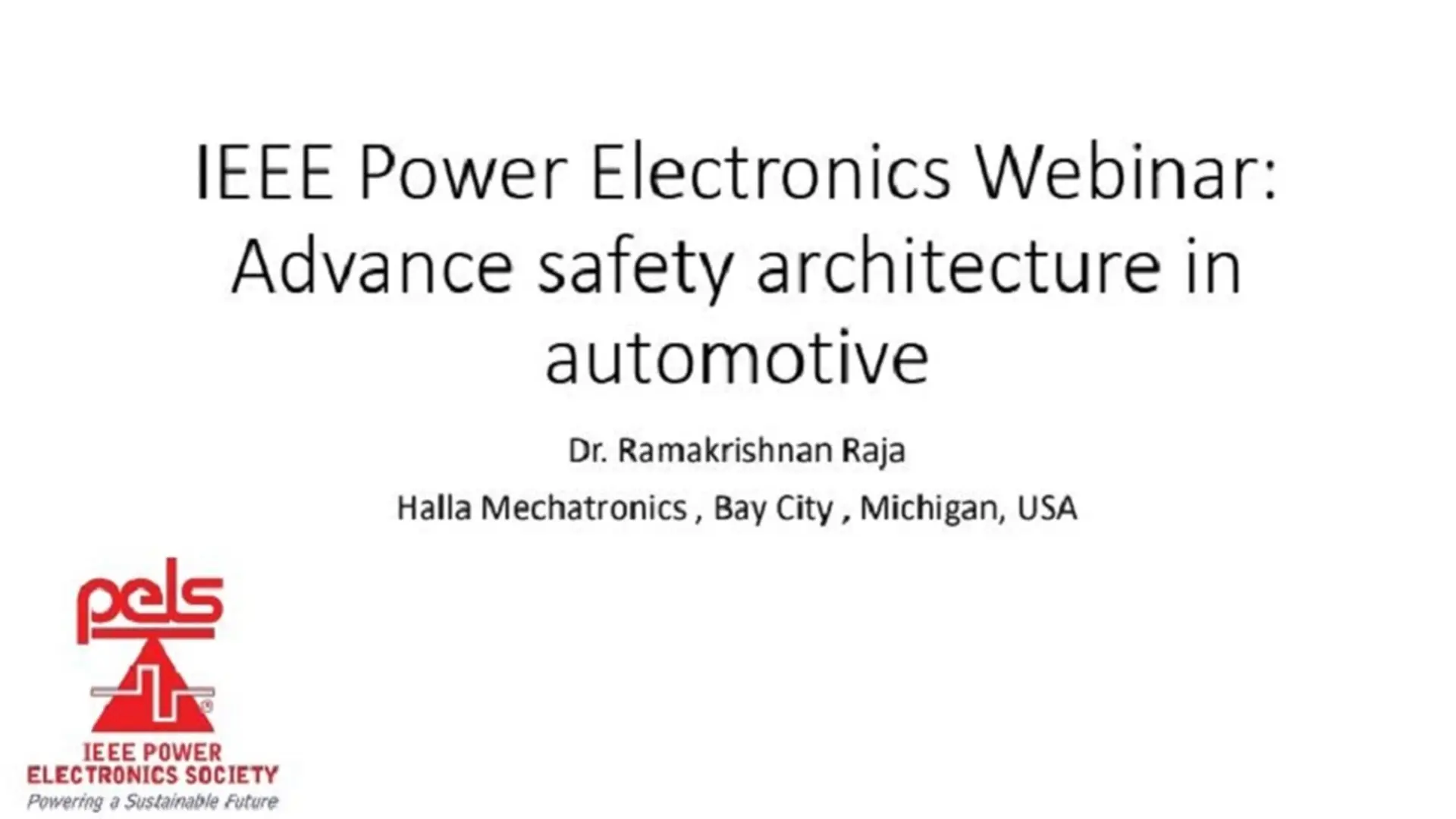 IEEE Power Electronics Webinar: Advance Safety Architecture in Automotive