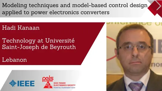 Modeling techniques and model-based control design applied to power electronics converters-Slides
