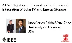 All SiC High Power Converters for Combined Integration of Solar PV and Energy Storage-Video